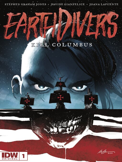 Title details for Earthdivers (2022), Issue 1 by Stephen Graham Jones - Available